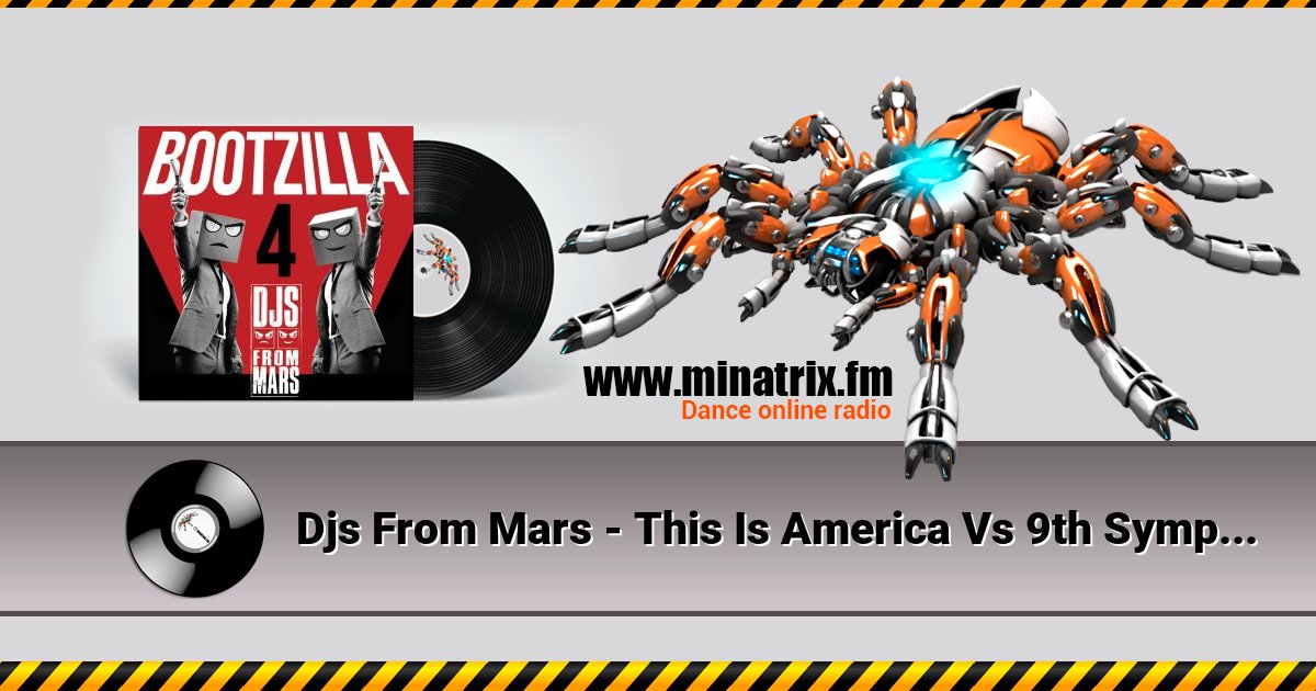 Djs From Mars - This Is America Vs 9th Symphony 2nd Movement Djs From Mars - This Is America Vs 9th Symphony 2nd Movement скачать бесплатно