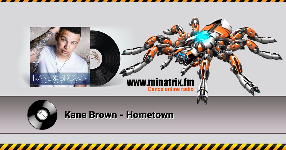 Kane Brown - Hometown  