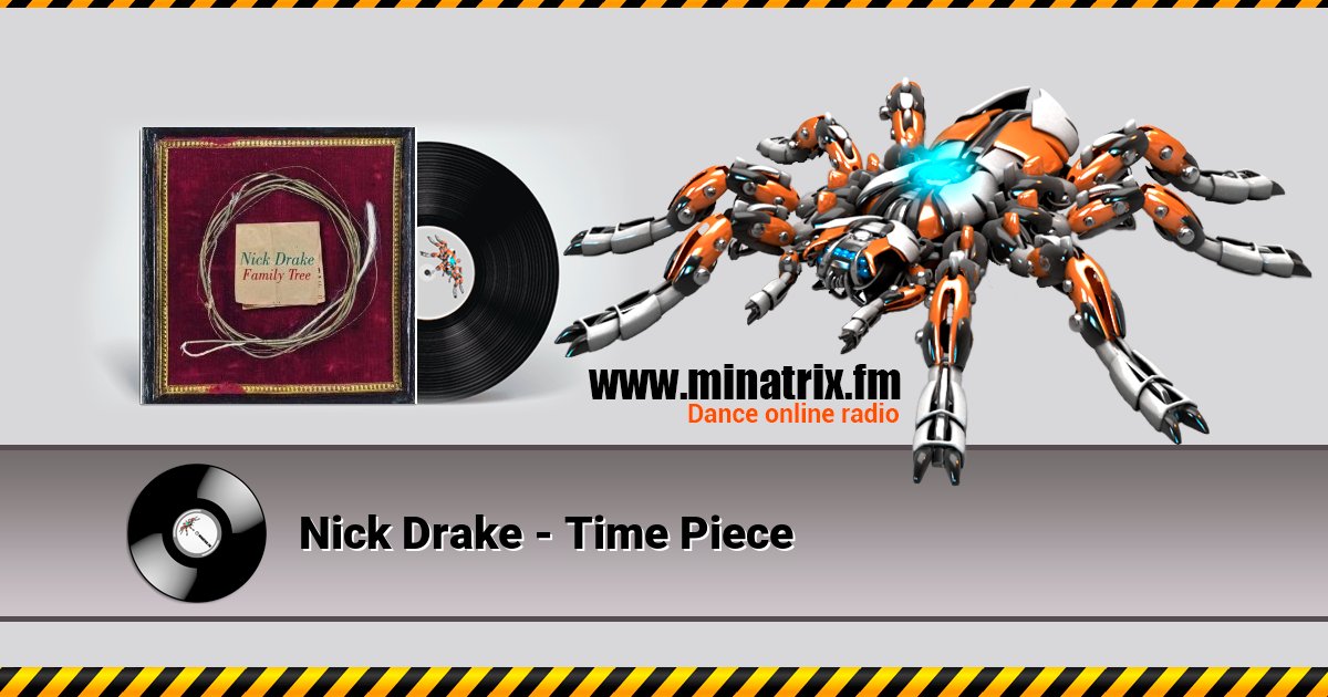 Nick Drake - Time Piece Nick Drake - Time Piece скачать бесплатно
