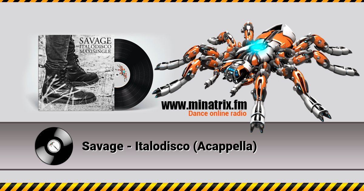 Savage - Italodisco (Acappella) Savage - Italodisco (Acappella) скачать бесплатно