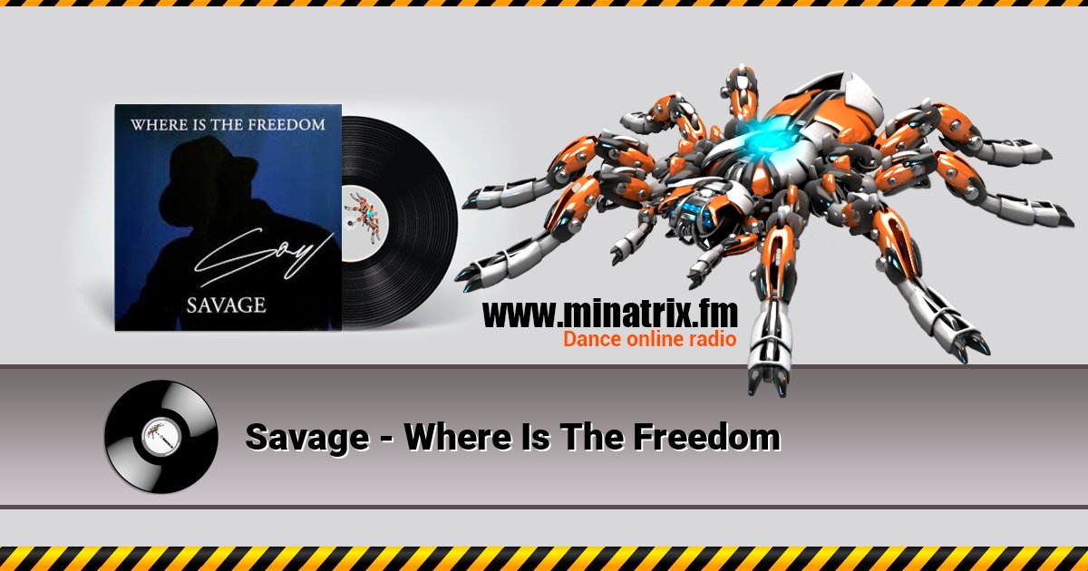 Savage - Where Is The Freedom Savage - Where Is The Freedom скачать бесплатно