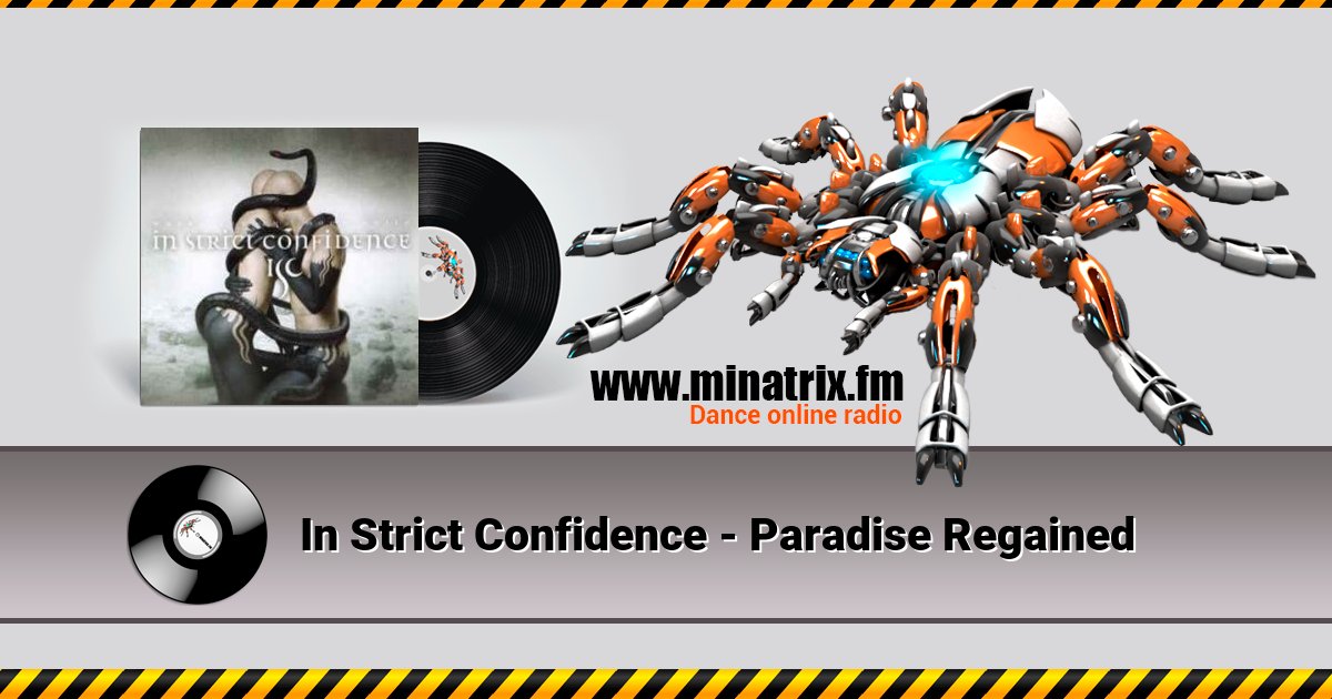In Strict Confidence - Paradise Regained In Strict Confidence - Paradise Regained скачать бесплатно