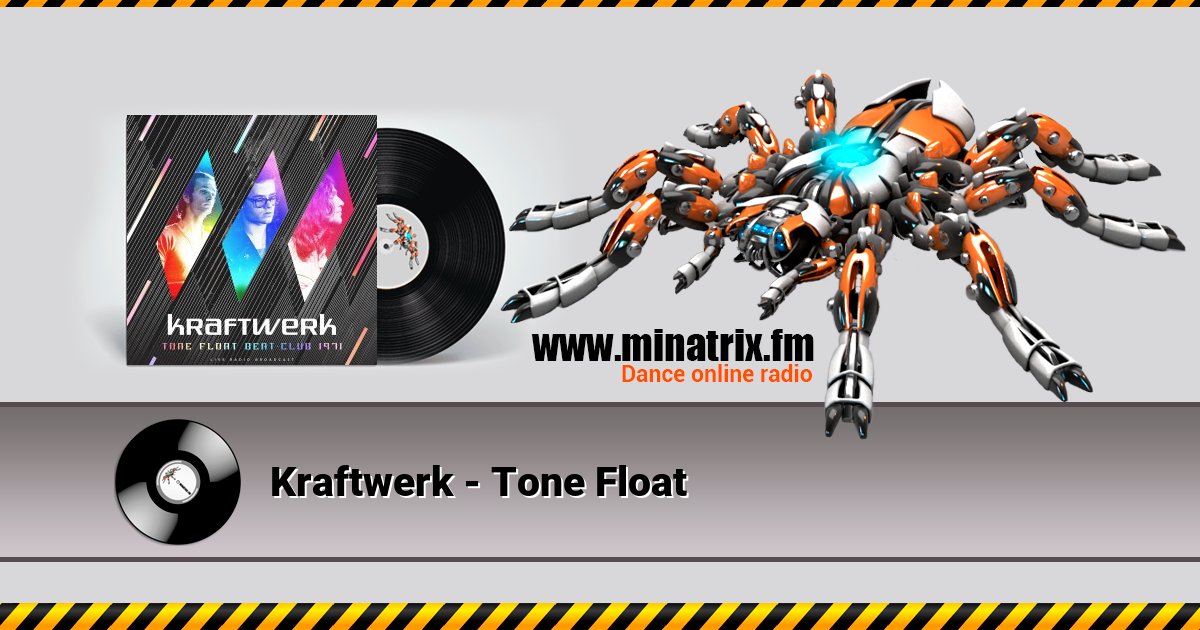 Kraftwerk - Tone Float Kraftwerk - Tone Float скачать бесплатно