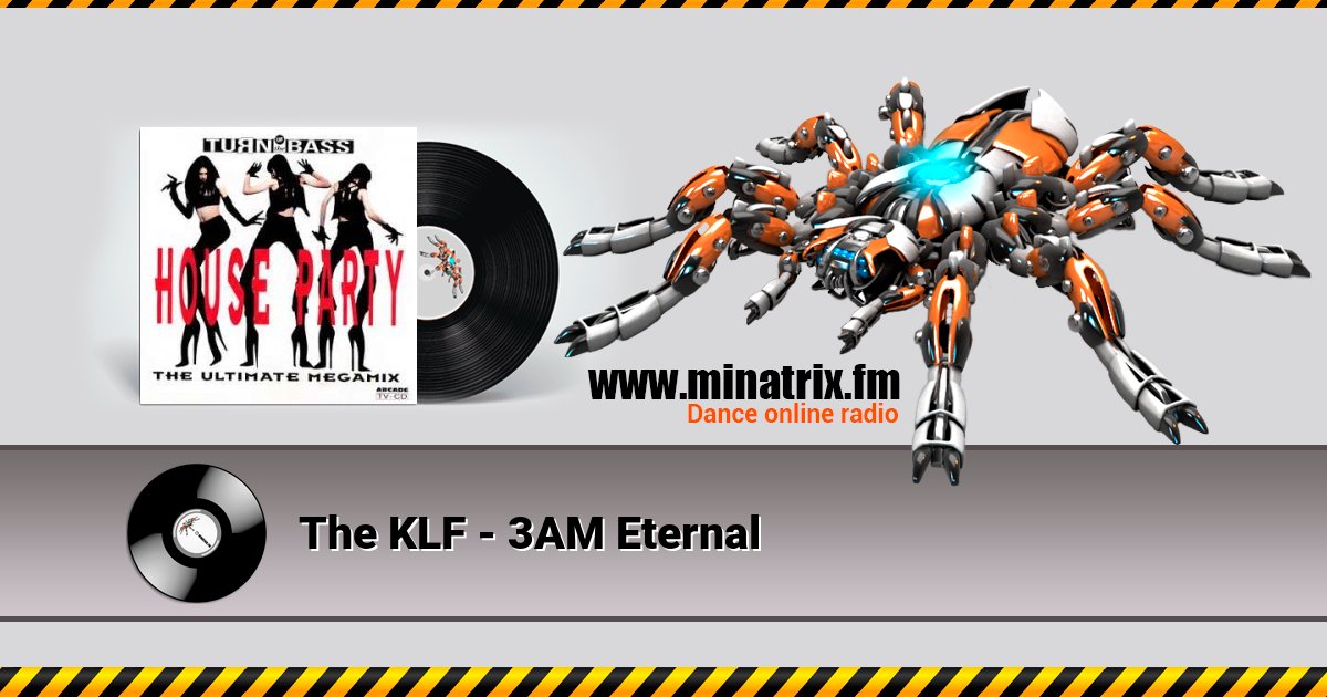 The KLF - 3AM Eternal The KLF - 3AM Eternal скачать бесплатно