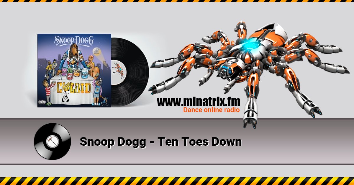 Snoop Dogg - Ten Toes Down Snoop Dogg - Ten Toes Down скачать бесплатно