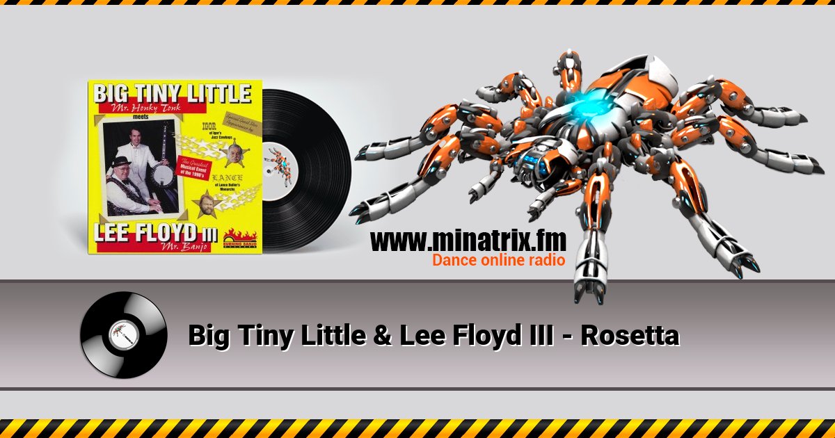 Big Tiny Little & Lee Floyd III - Rosetta  