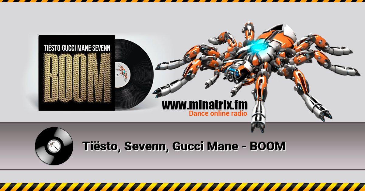 Tiësto, Sevenn, Gucci Mane - BOOM Tiësto, Sevenn, Gucci Mane - BOOM скачать бесплатно