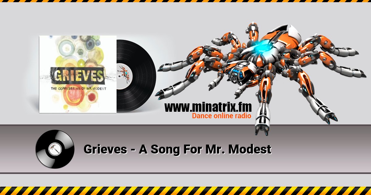 Grieves - A Song For Mr. Modest Grieves - A Song For Mr. Modest скачать бесплатно