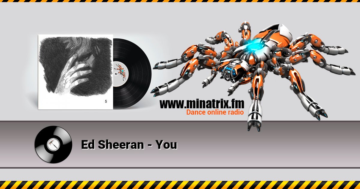Ed Sheeran - You Ed Sheeran - You скачать бесплатно