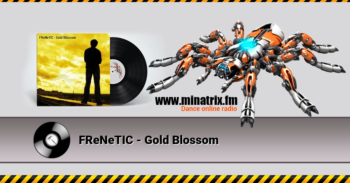 FReNeTIC - Gold Blossom  