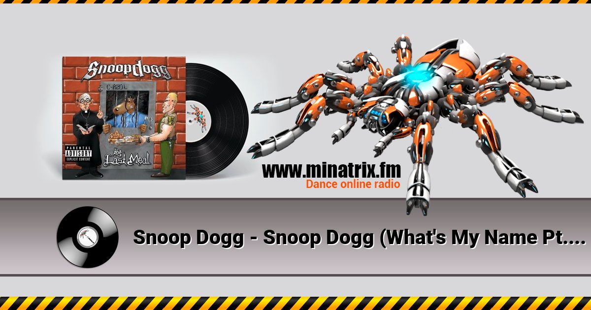 Snoop Dogg - Snoop Dogg (What's My Name Pt. 2) Snoop Dogg - Snoop Dogg (What's My Name Pt. 2) скачать бесплатно