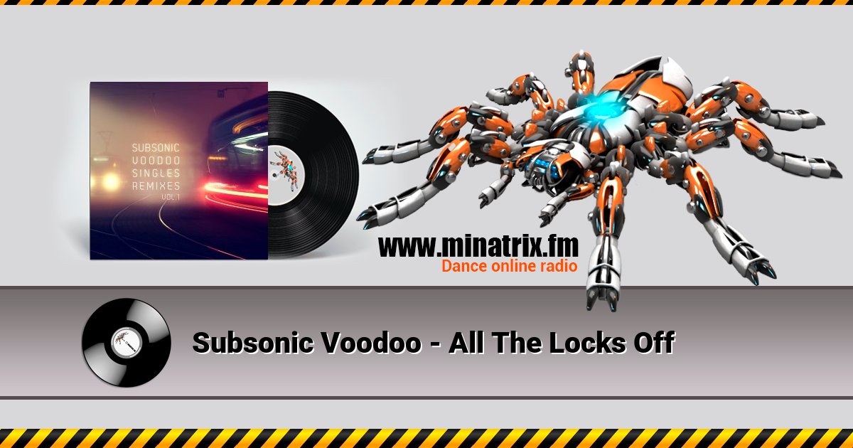 Subsonic Voodoo - All The Locks Off Subsonic Voodoo - All The Locks Off скачать бесплатно