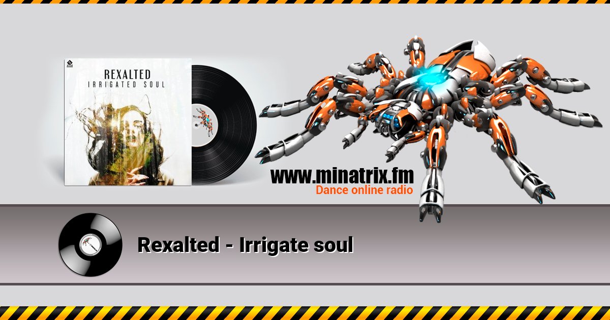 Rexalted - Irrigate soul Rexalted - Irrigate soul скачать бесплатно