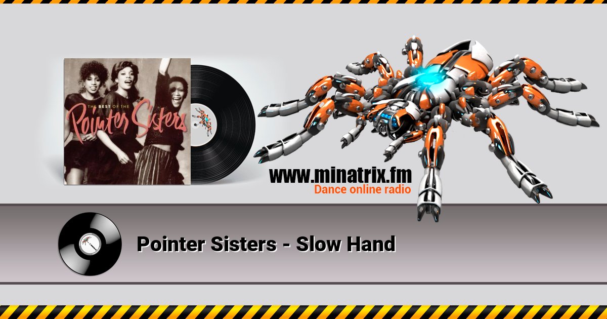 Pointer Sisters - Slow Hand  