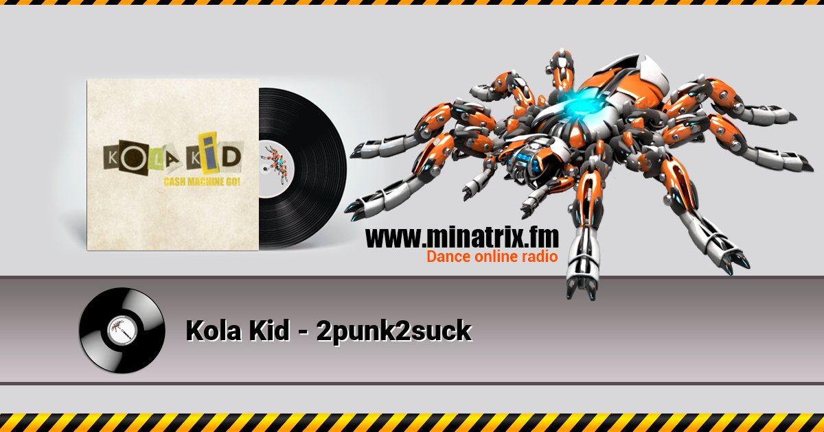 Kola Kid - 2punk2suck Kola Kid - 2punk2suck скачать бесплатно