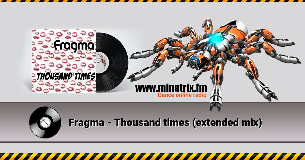 Fragma - Thousand times (extended mix)  