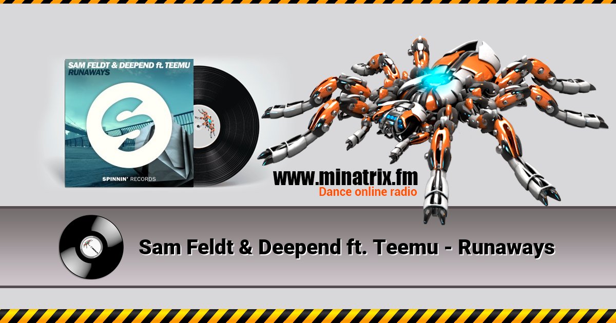Sam Feldt & Deepend ft. Teemu - Runaways  