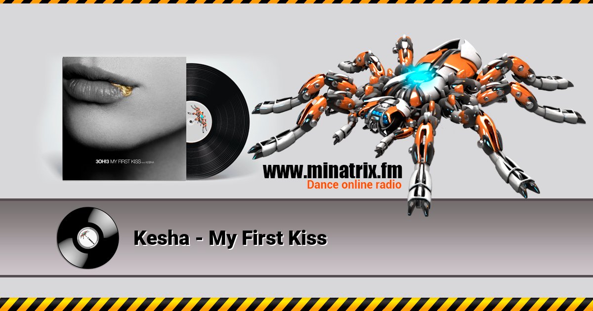 Kesha - My First Kiss Kesha - My First Kiss скачать бесплатно