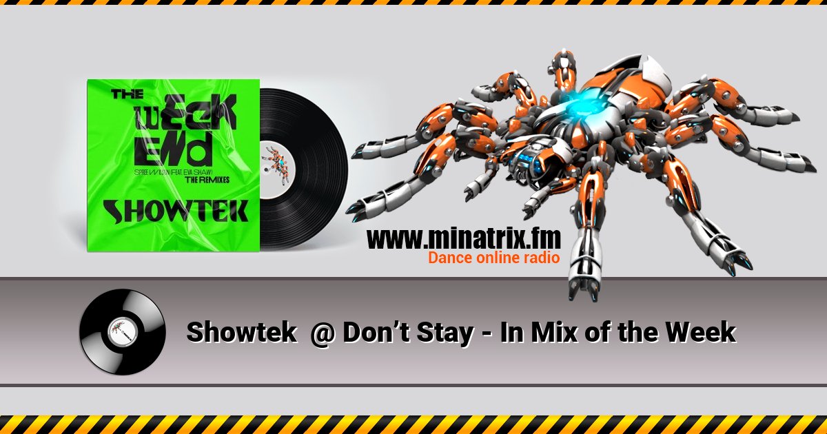 Showtek @ Don’t Stay - In Mix of the Week Showtek @ Don’t Stay - In Mix of the Week скачать бесплатно
