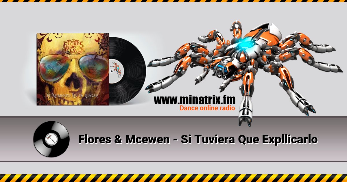 Flores & Mcewen - Si Tuviera Que Expllicarlo Flores & Mcewen - Si Tuviera Que Expllicarlo скачать бесплатно