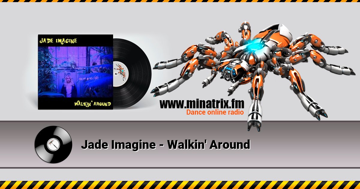 Jade Imagine - Walkin' Around Jade Imagine - Walkin' Around скачать бесплатно