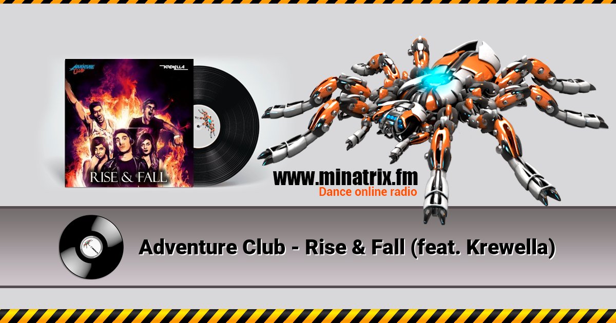 Adventure Club - Rise & Fall (feat. Krewella) Adventure Club - Rise & Fall (feat. Krewella) скачать бесплатно