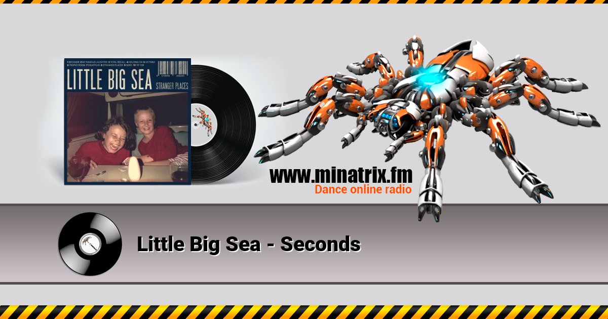 Little Big Sea - Seconds Little Big Sea - Seconds скачать бесплатно