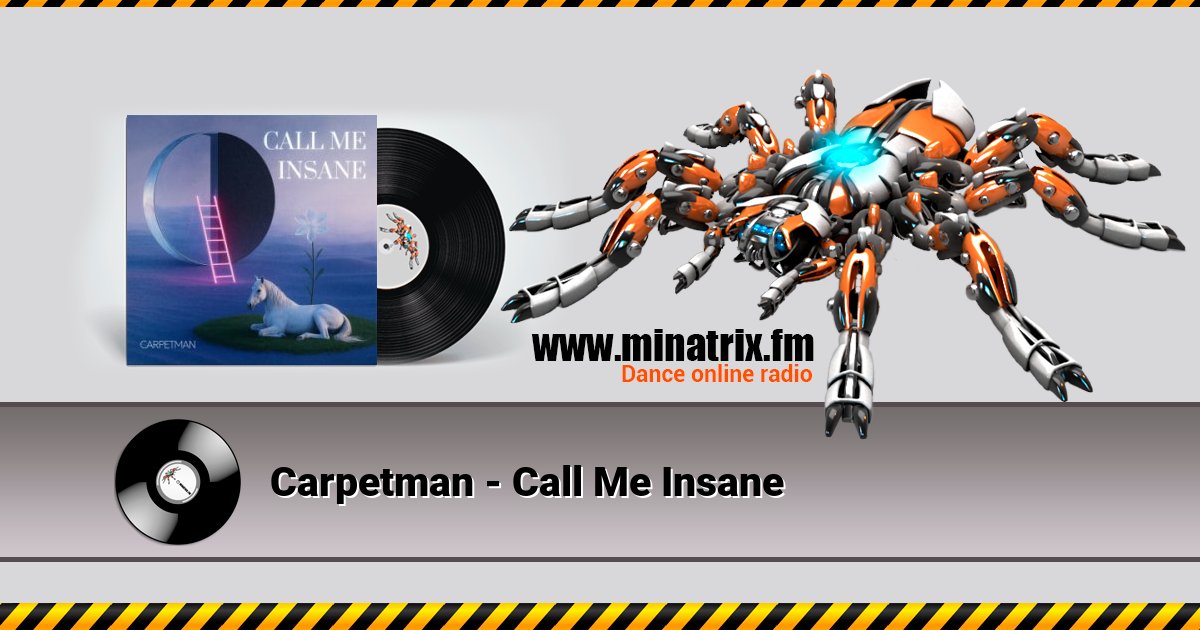 Carpetman - Call Me Insane Carpetman - Call Me Insane скачать бесплатно
