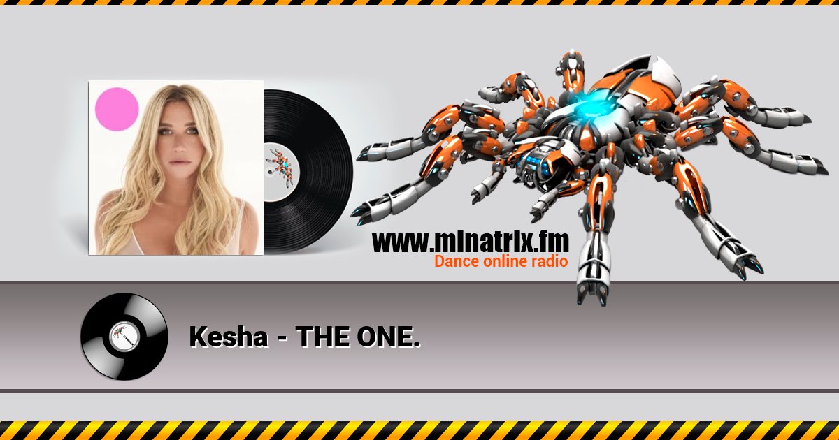Kesha - THE ONE. Kesha - THE ONE. скачать бесплатно