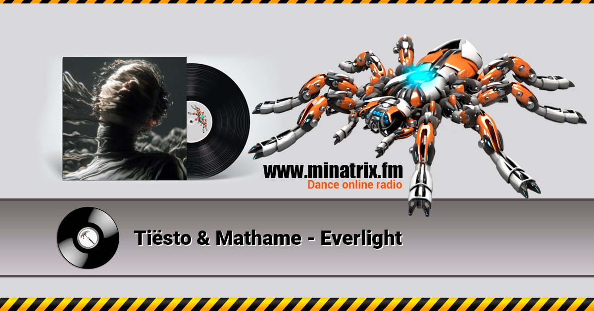 Tiësto & Mathame - Everlight Tiësto & Mathame - Everlight скачать бесплатно