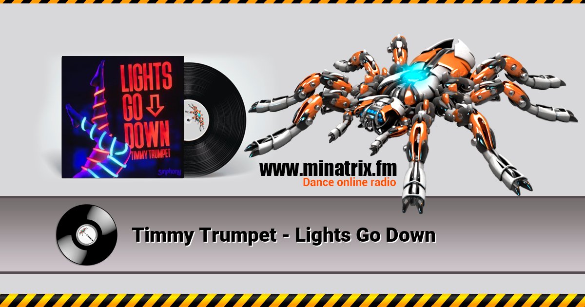 Timmy Trumpet - Lights Go Down Timmy Trumpet - Lights Go Down скачать бесплатно