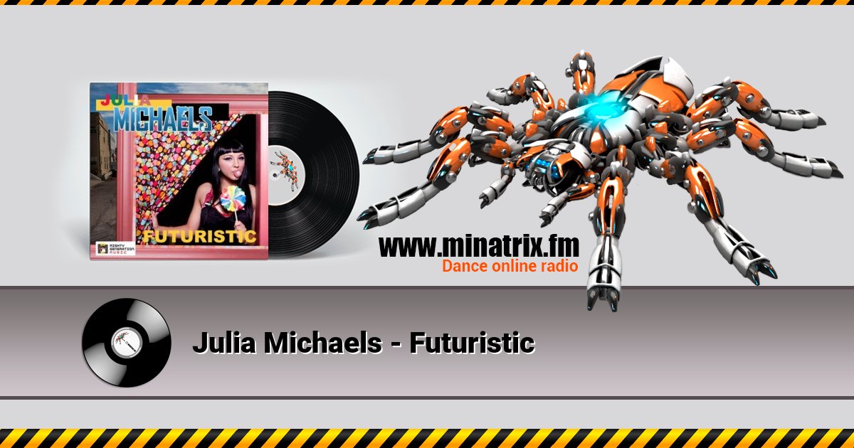 Julia Michaels - Futuristic Julia Michaels - Futuristic скачать бесплатно