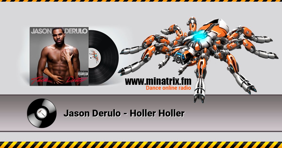 Jason Derulo - Holler Holler Jason Derulo - Holler Holler скачать бесплатно