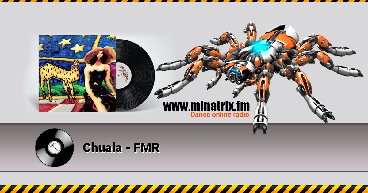 Chuala - FMR Chuala - FMR скачать бесплатно