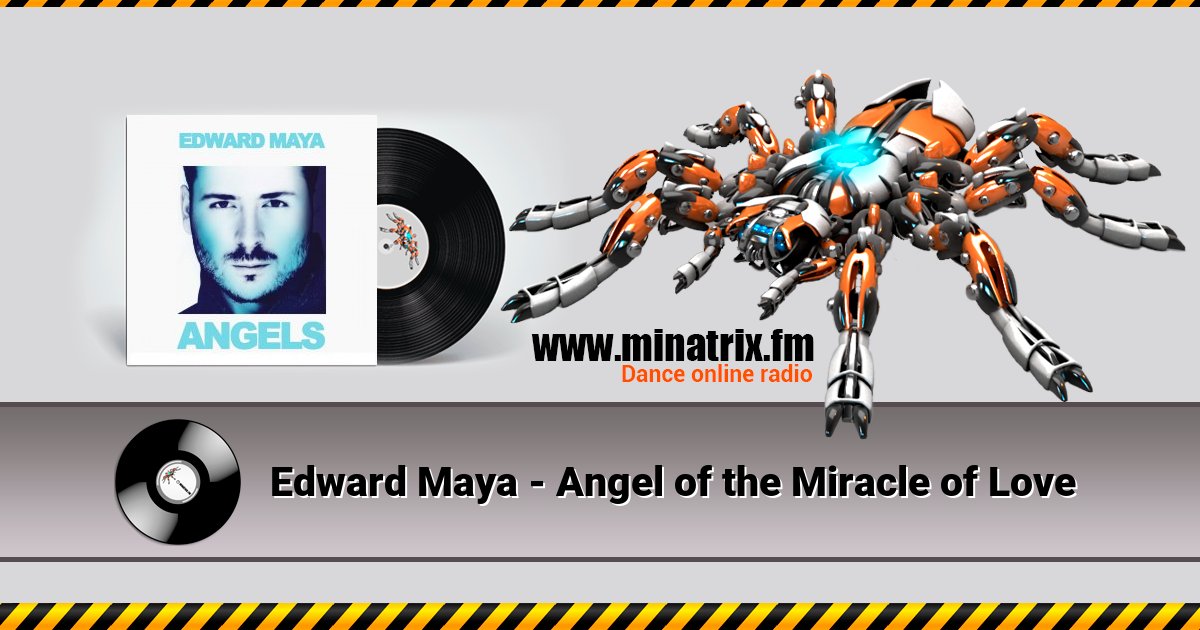 Edward Maya - Angel of the Miracle of Love  