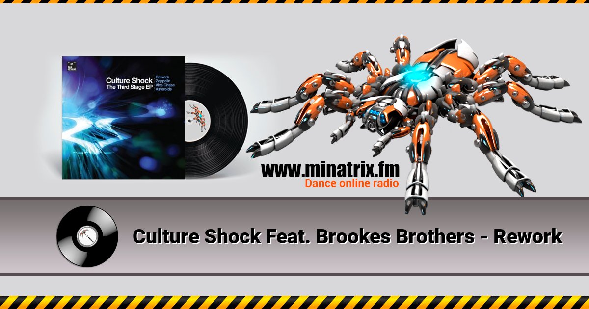 Culture Shock Feat. Brookes Brothers - Rework  
