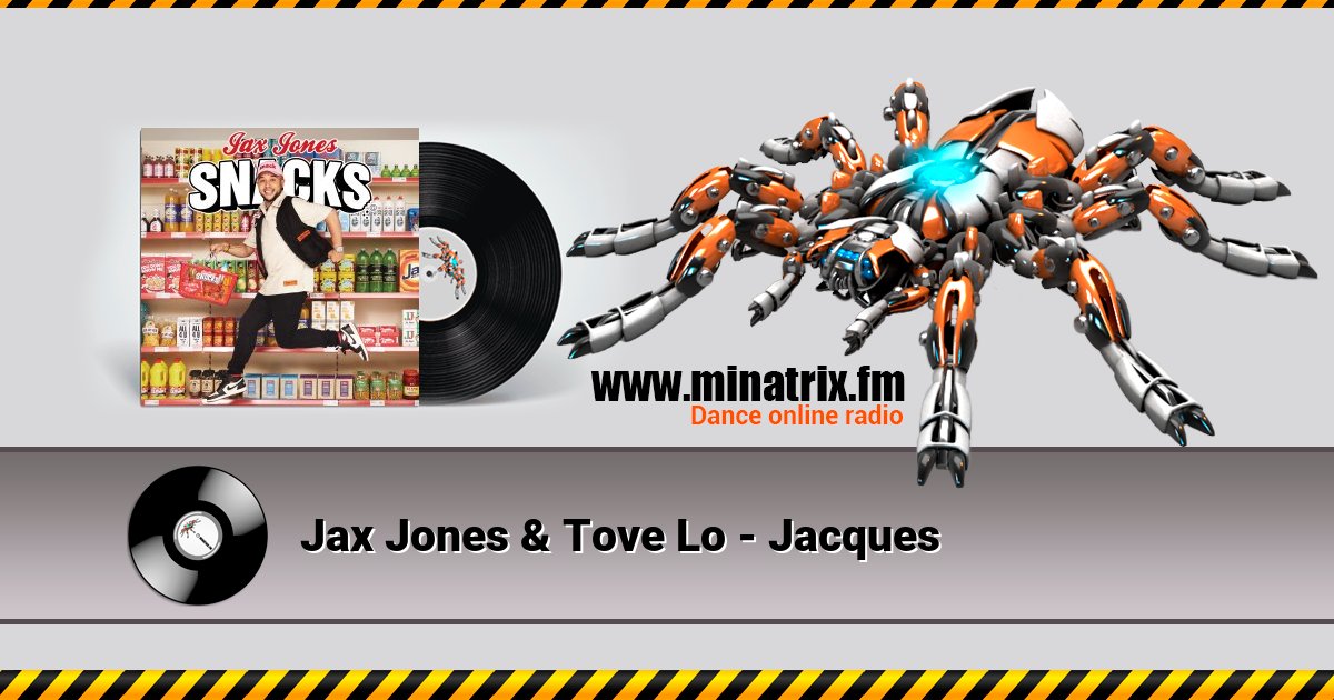 Jax Jones & Tove Lo - Jacques  