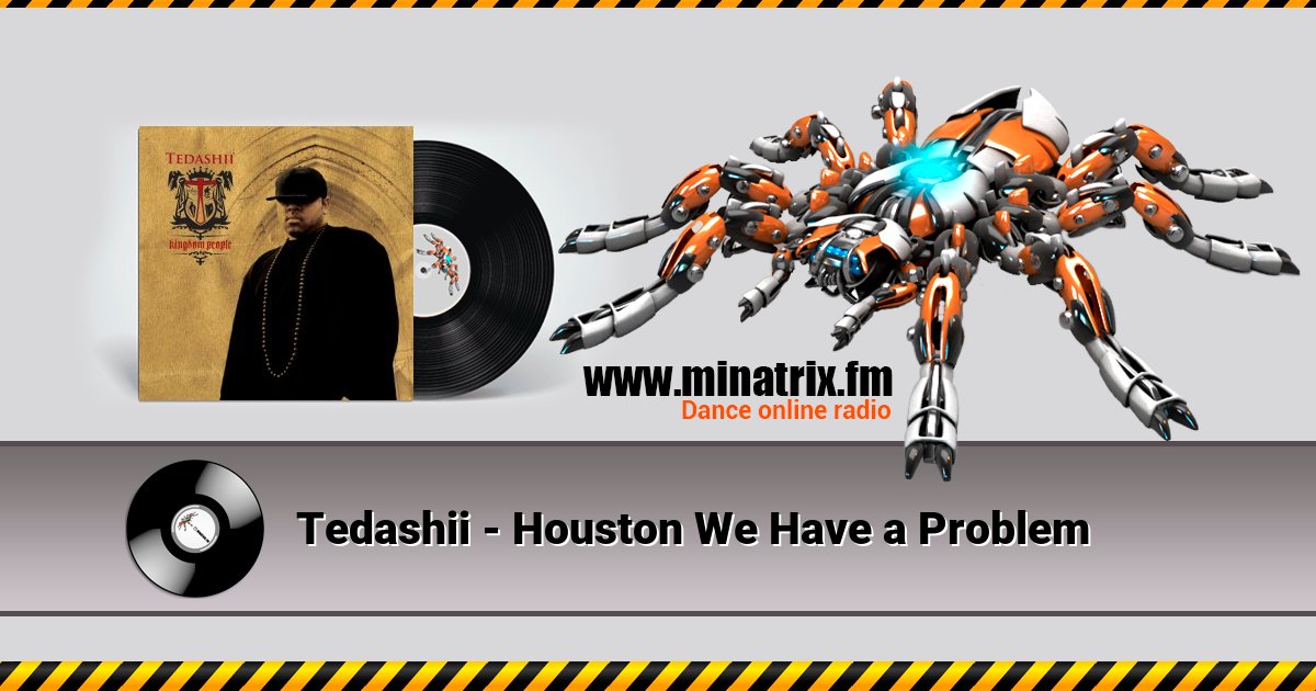 Tedashii - Houston We Have a Problem  