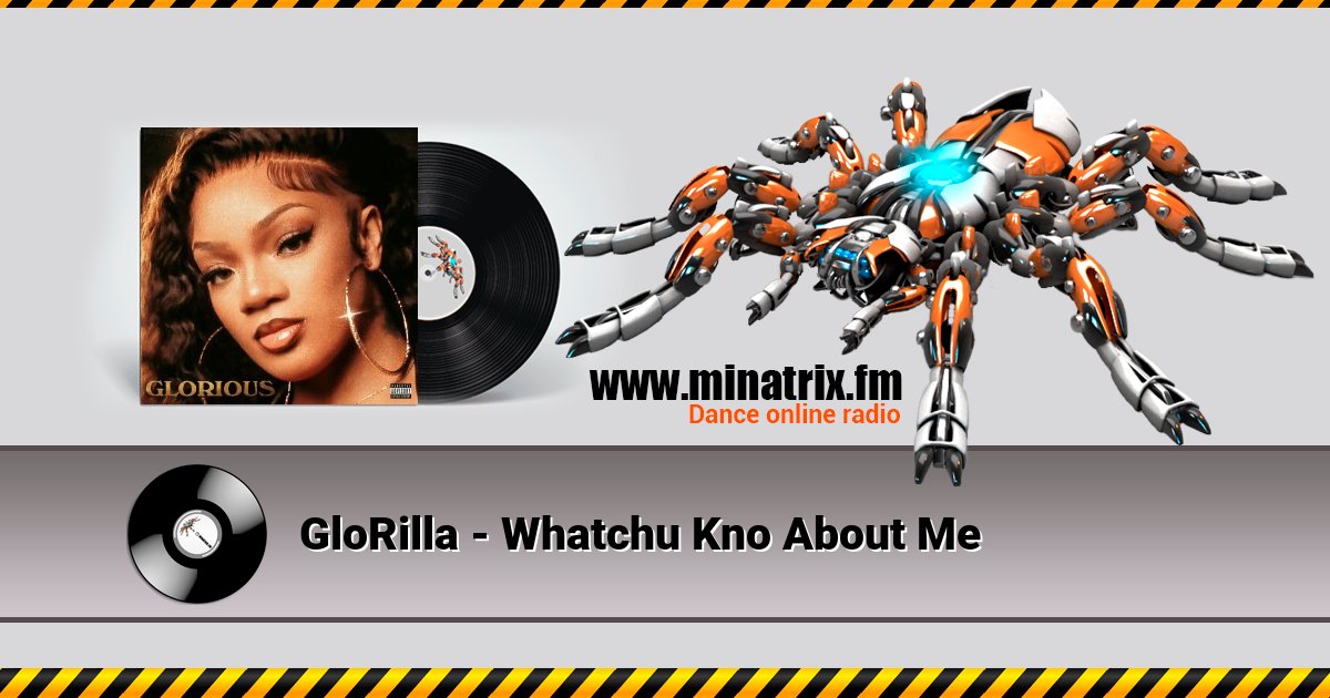 GloRilla - Whatchu Kno About Me  