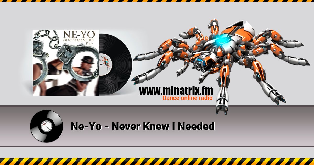 Ne-Yo - Never Knew I Needed Ne-Yo - Never Knew I Needed скачать бесплатно