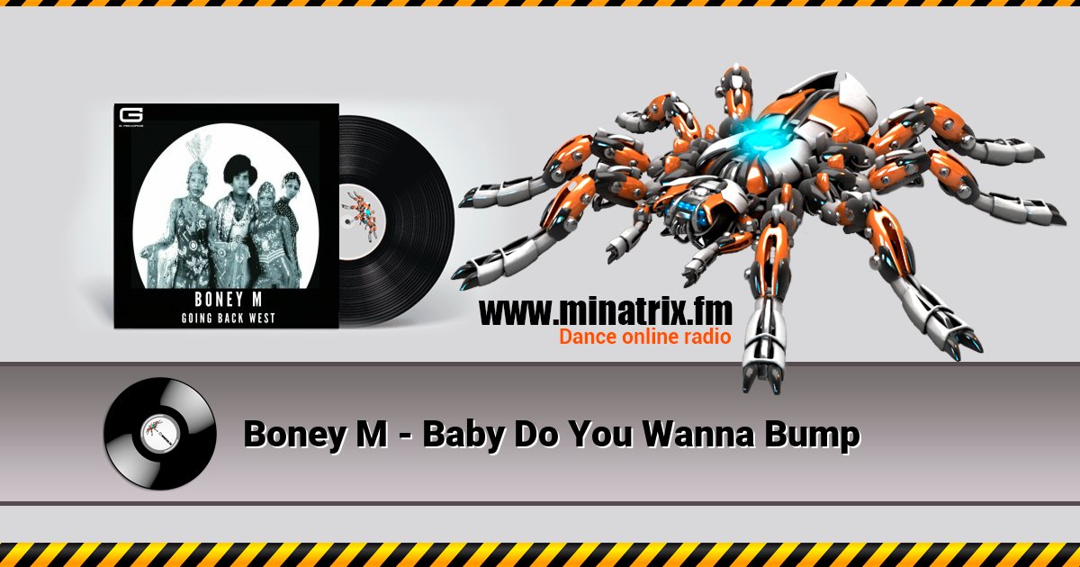Boney M - Baby Do You Wanna Bump Boney M - Baby Do You Wanna Bump скачать бесплатно