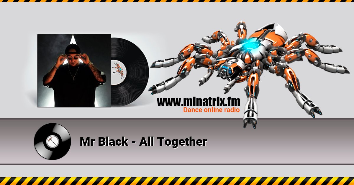 Mr Black - All Together Mr Black - All Together скачать бесплатно