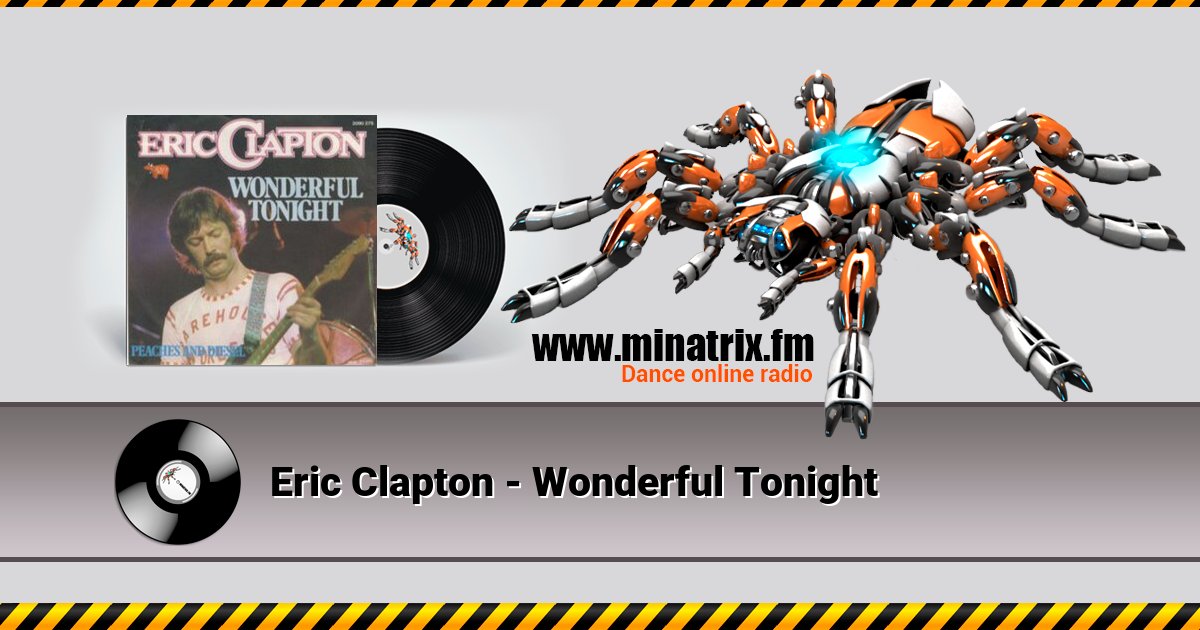 Eric Clapton - Wonderful Tonight  