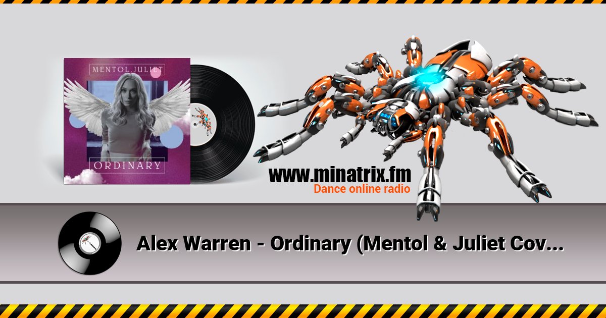 Alex Warren - Ordinary (Mentol & Juliet Cover Remix) Alex Warren - Ordinary (Mentol & Juliet Cover Remix) скачать бесплатно