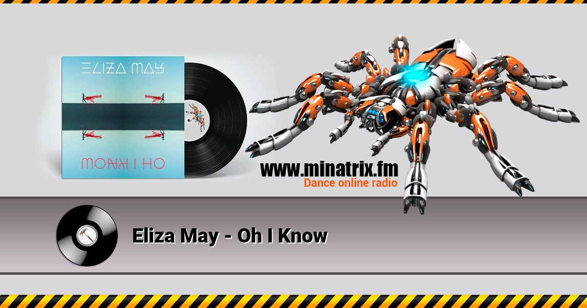 Eliza May - Oh I Know  