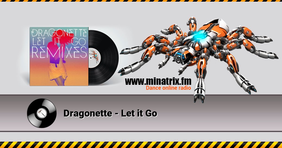 Dragonette - Let it Go Dragonette - Let it Go скачать бесплатно