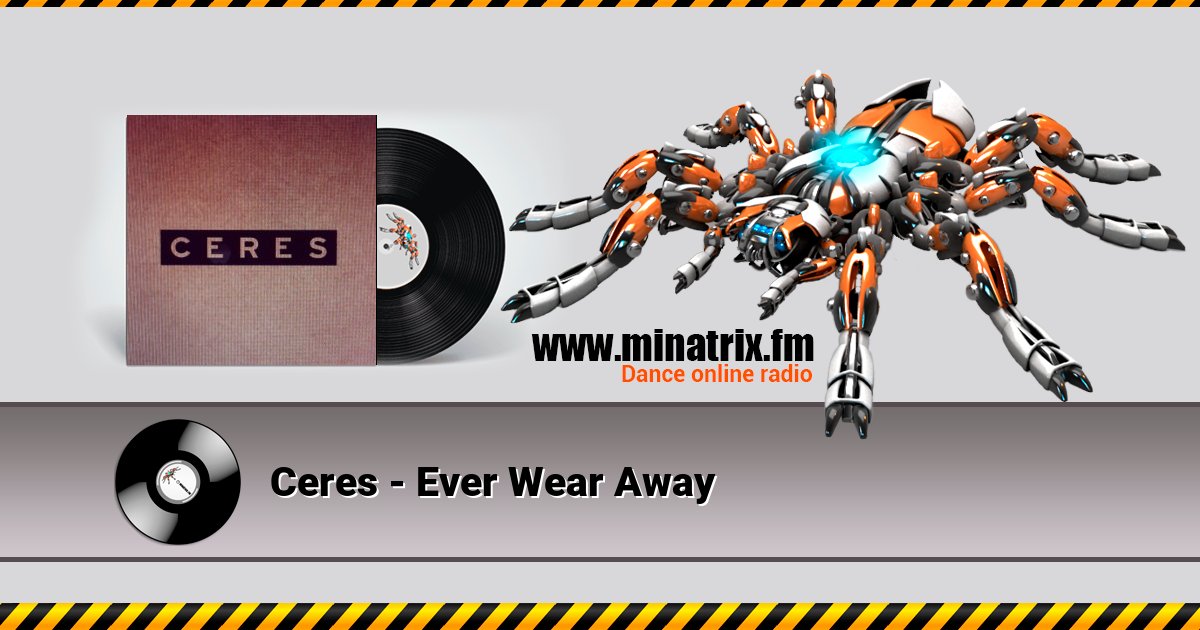 Ceres - Ever Wear Away Ceres - Ever Wear Away скачать бесплатно