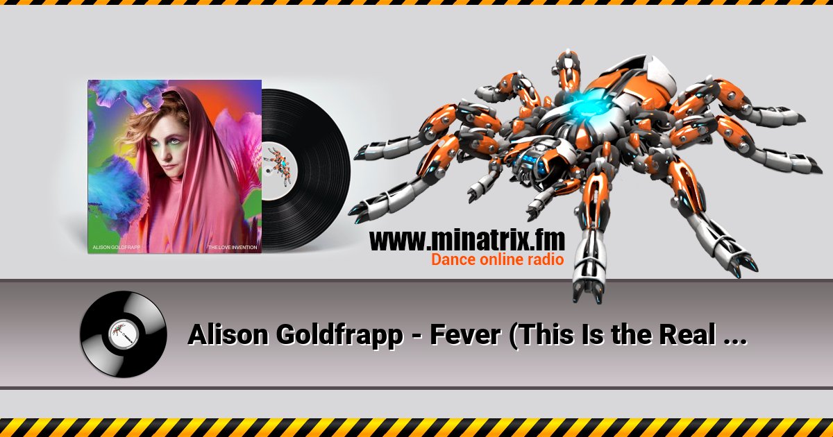 Alison Goldfrapp - Fever (This Is the Real Thing) Alison Goldfrapp - Fever (This Is the Real Thing) скачать бесплатно