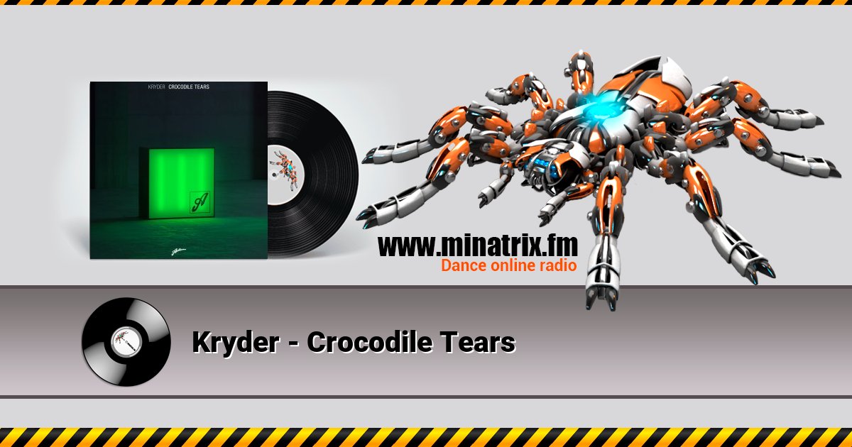 Kryder - Crocodile Tears Kryder - Crocodile Tears скачать бесплатно