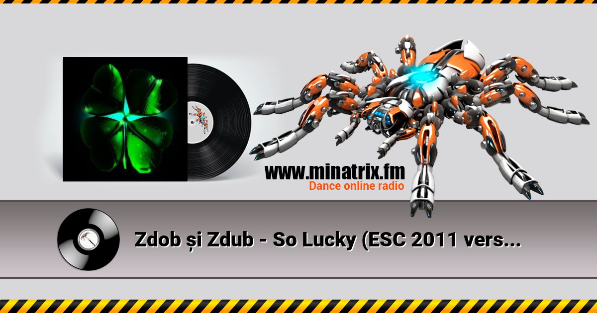 Zdob și Zdub - So Lucky (ESC 2011 version) Zdob și Zdub - So Lucky (ESC 2011 version) скачать бесплатно